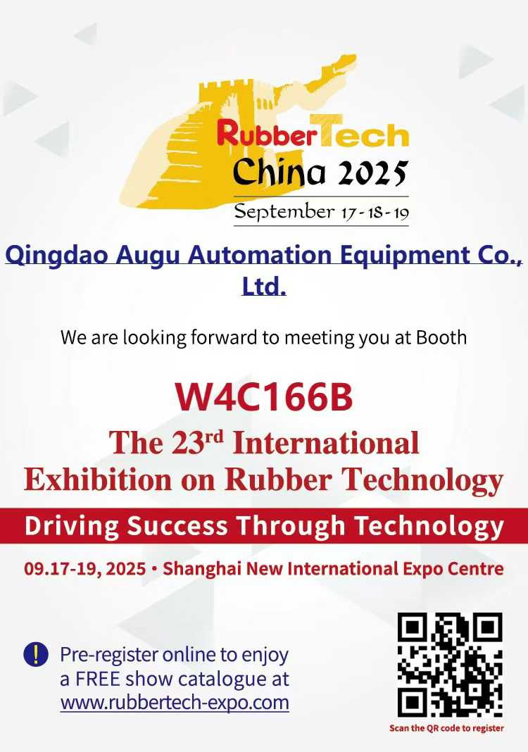 Augu Automation menjemput anda ke 2025 Rubbertech China